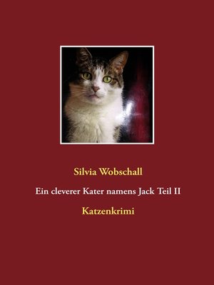 cover image of Ein cleverer Kater namens Jack Teil II